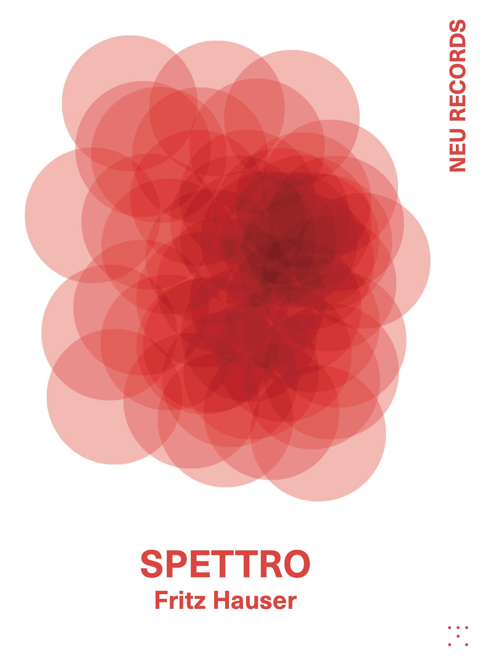 Novedades discográficas: «Fritz Hauser: Spettro» editado en Neu Records